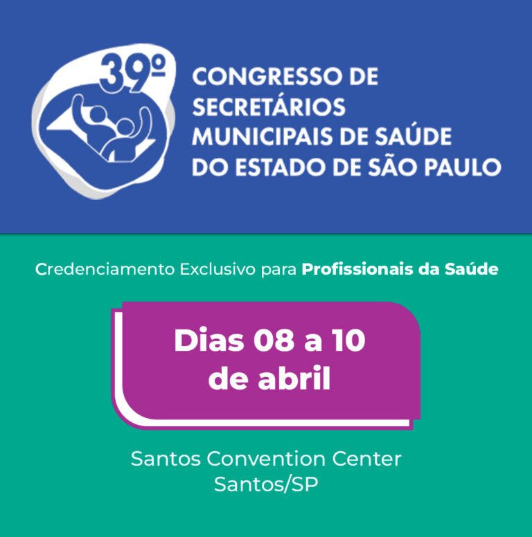 39th Congress of Municipal Health Secretaries of the State of São Paulo