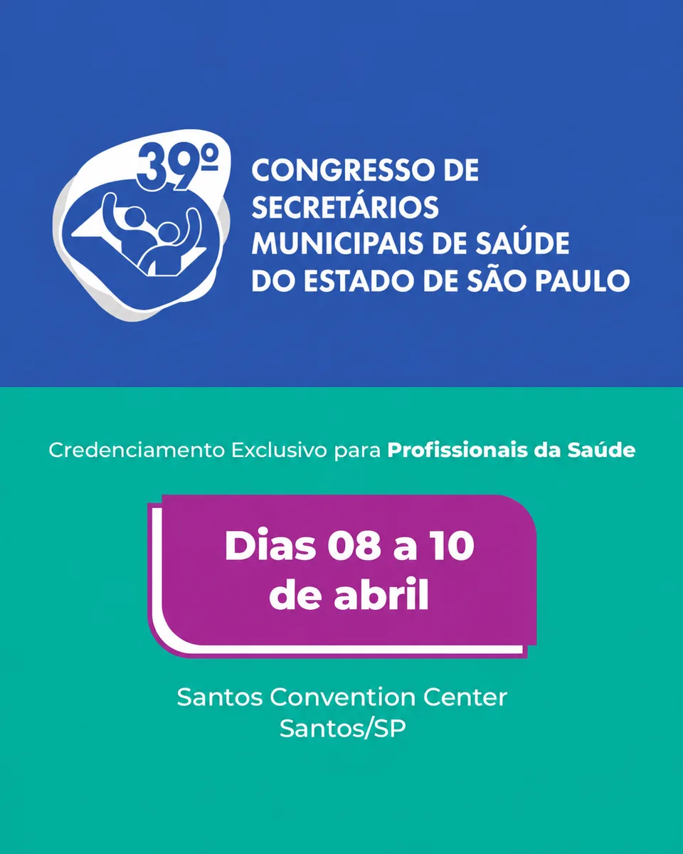 39.º Congreso de Secretarios Municipales de Sanidad del Estado de São Paulo